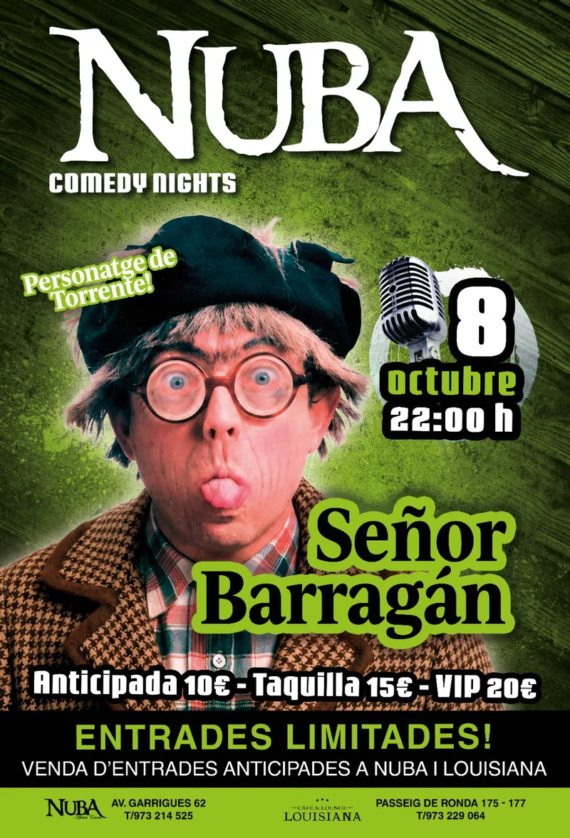 Cartell de Señor Barragán, NUBA Comedy Nights, 8 d'octubre